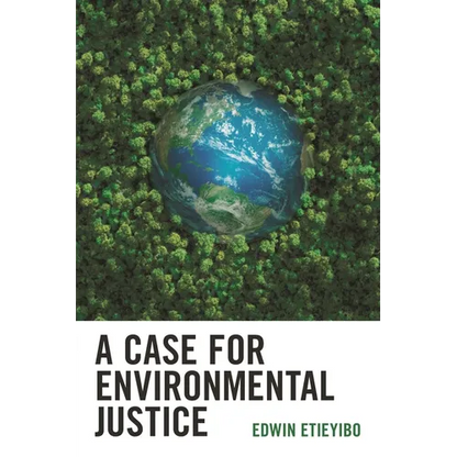 A Case for Environmental Justice - Paperback