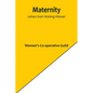 Maternity: Letters from Working-Women - Paperback