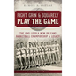 Fight, Grin & Squarely Play the Game: The 1945 Loyola New Orleans Basketball Championship & Legacy - Hardcover