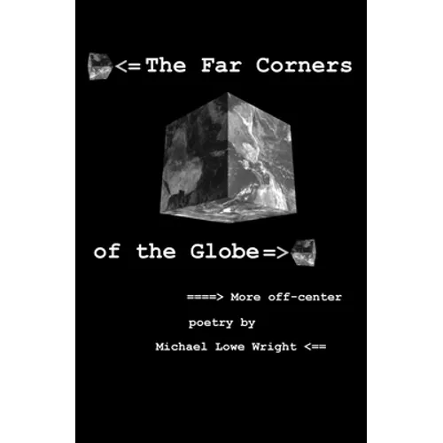 The Far Corners of the Globe - Paperback