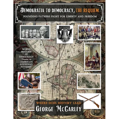 Demokratia to Democracy, the Requiem - Paperback