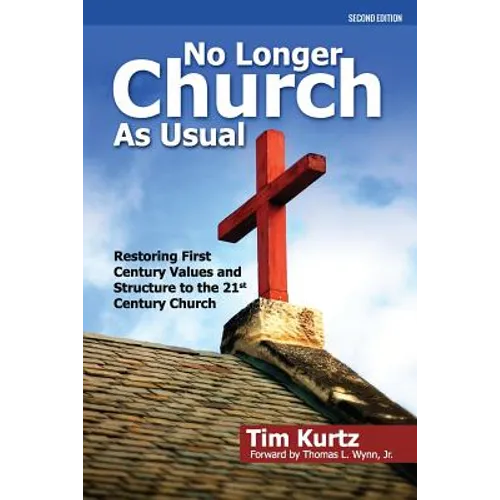 No Longer Church As Usual Second Edition - Paperback