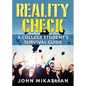 Reality Check: A College Student's Survival Guide - Paperback