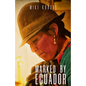 Marked By Ecuador - Paperback