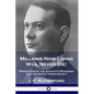 Millions Now Living Will Never Die!: Predictions of the Jehovah's Witnesses and the Watch Tower Society - Paperback
