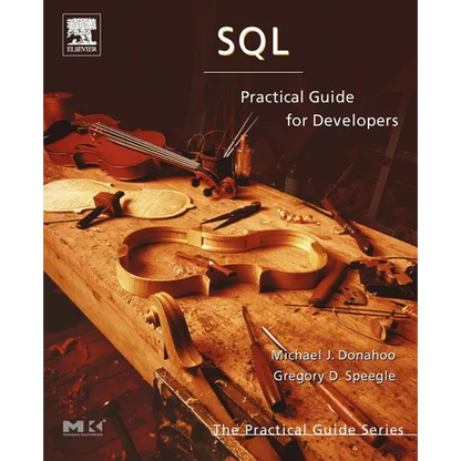 SQL: Practical Guide for Developers - Paperback