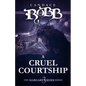 A Cruel Courtship: The Margaret Kerr Series - Book Three - Paperback