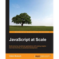 JavaScript at Scale - Paperback