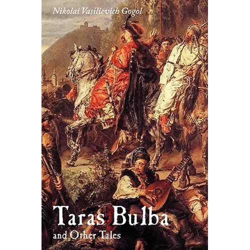 Taras Bulba and Other Tales, Large-Print Edition - Paperback