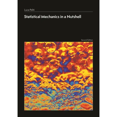 Statistical Mechanics in a Nutshell, Second Edition - Hardcover