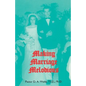 Making Marriage Melodious - Paperback