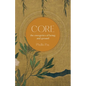 Core: The Energetics of Being and Ground - Paperback