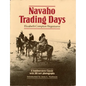 Navaho Trading Days - Paperback