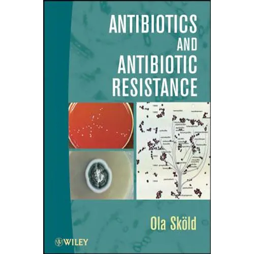 Antibiotics and Antibiotic Resistance - Paperback
