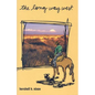 The Long Way West - Hardcover