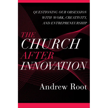 Church after Innovation - Hardcover