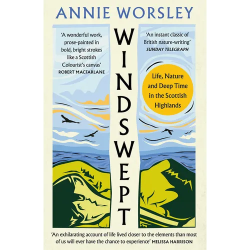 Windswept: Life, Nature and Deep Time in the Scottish Highlands - Paperback