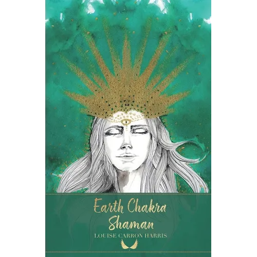Earth Chakra Shaman - Paperback