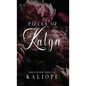 Pieces of Kalyn - Hardcover