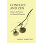 Conflict and Zen: Stories of Presence in Heated Moments - Paperback