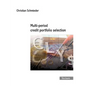 Multi-period credit portfolio selection - Paperback