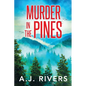 Murder in the Pines - Paperback