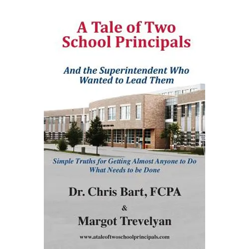 A Tale of Two School Principals - Paperback