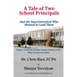 A Tale of Two School Principals - Paperback