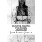 Hunter Among the Stars: Abridged - Paperback