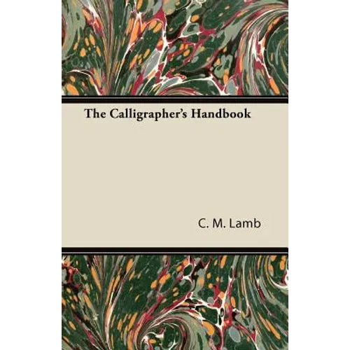 The Calligrapher's Handbook - Paperback