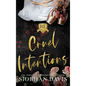 Cruel Intentions: Hardcover - Hardcover