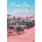 Finding Oasis Within the Wilderness of our Socio-Political Ideologies. - Paperback