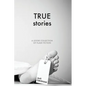 True Stories: A Loose Collection of Flash Fiction - Paperback