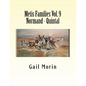 Metis Families Volume 9 Normand - Quintal - Paperback