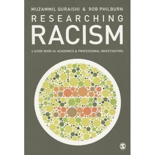 Researching Racism: A Guidebook for Academics and Professional Investigators - Paperback