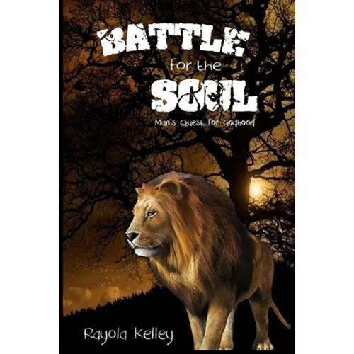 Battle For the Soul - Paperback
