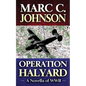 Operation Halyard: A Novella of WWII - Paperback