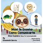 Maxi Explains: How To Communicate - Hardcover