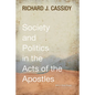 Society and Politics in the Acts of the Apostles - Paperback