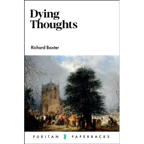 Dying Thoughts - Paperback