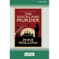The Dockland Murder [Standard Large Print] - Paperback