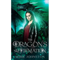 The Dragon's Affirmation - Paperback