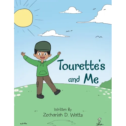 Tourette's and Me - Paperback