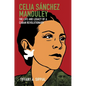 Celia Sánchez Manduley: The Life and Legacy of a Cuban Revolutionary - Paperback