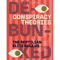 The Reptilian Elite Rule Us - Paperback
