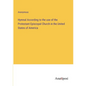 Hymnal According to the use of the Protestant Episcopal Church in the United States of America - Paperback