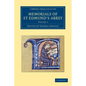 Memorials of St Edmund's Abbey - Volume 3 - Paperback