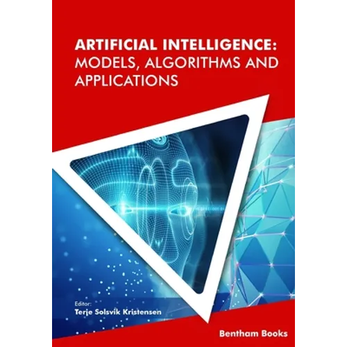 Artificial Intelligence: Models, Algorithms and Applications - Paperback