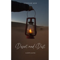 Desert and Dust a poetic journey. - Paperback