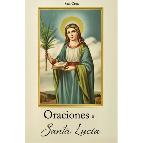 Oraciones a Santa Lucía - Paperback